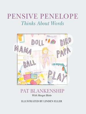 cover image of Pensive Penelope Thinks About Words